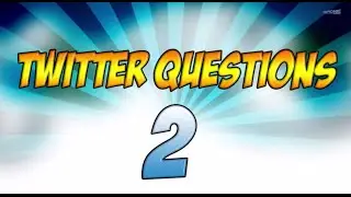 Twitter Questions 2