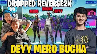 DEYY & MERO Reveal Their New Trio Bugha After Dropping Reverse2k & Explain The Reason Why