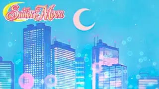 Sailor Moon City Ambience LO-FI