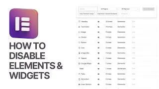 How To Disable Elements & Widgets From Elementor WordPress Plugin? 🔌🛑 Performance Tips