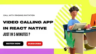 Ringing Video Call Add In App React Native | Video Calling App Just In 5 Minutes | React Native