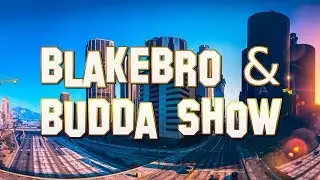 BlakeBro & Budda Show&trade;️ Ep#2 w/ Guest OnyxEye(RocketCityGamerz)◆Live on Q92 WCTR Radio Los Santos