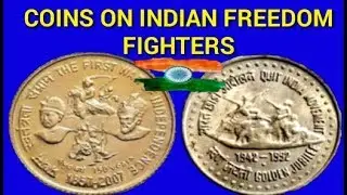 INDIAN COMMEMORATIVE COINS ON INDIAN FREEDOM FIGHTERS.