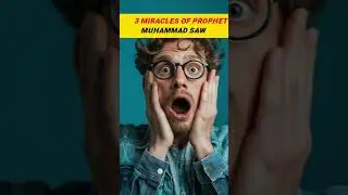 3 Miracles Of Prophet Muhammad (SAW)...😱 #shorts #islam #prophet #facts#andrast