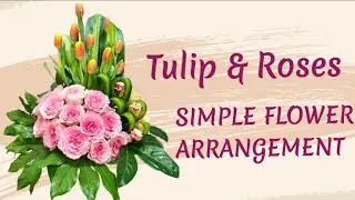 #21 Roses and Tulip Arrangements #rose #lily #flower #arrangement 