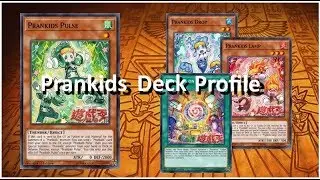 Prankids Deck Profile!