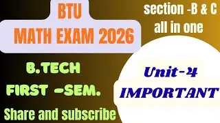 BTU- FIRST SEMESTER MATH. UNIT -4 हलवा प्रश्न ( IMPORTANT QUESTIONS)