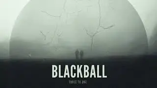 Three To One - Blackball