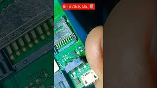 Itel it2163s mic change