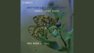 Lyric Pieces, Book 6, Op. 57: No. 4, Secret (Hemmelighet) [arr. For accordion]