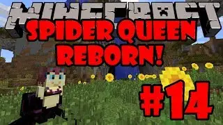 Spider Queen Reborn w/ TBone105 Ep. 14 - World Peace??? (Minecraft Mod LP)