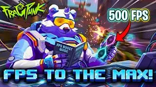 Как МАКСИМИЗИРОВАТЬ FPS в FragPunk (более 1000 FPS)