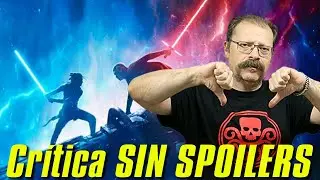 Crítica STAR WARS. EL ASCENSO DE SKYWALKER ★★★ • SIN SPOILERS • Análisis • Opinión • Review