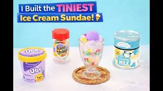 I Built the TINIEST Ice Cream Sundae Ever 🍨 | Mini Brands Unboxing