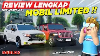 NYOBAIN SEMUA MOBIL LIMITED CDID BANYAK MOBIL CUMI !! REVIEW TEST SERVER CDID UPDATE V1.9 - Roblox