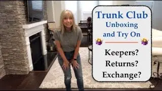 Распаковка и примерка Trunk Club / 👗👖 / 2 августа 2018 г.