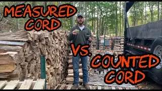 #30 Firewood: Measured Cord vs. Counted Cord How do they stack up??