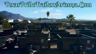 Welcome To Texas Pride Trailers Arizona