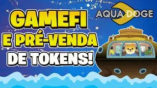 AQUA DOGE | NOVO MEME TOKEN E JOGO NFT LAN&Ccedil;AMENTO !!