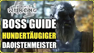 Black Myth Wukong Hundertäugiger Daoistenmeister besiegen Endboss Kapitel 4 Boss Lösung Guide