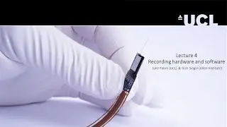 2022 Lecture 04 Recording hardware and software (Fabre and Siegle)