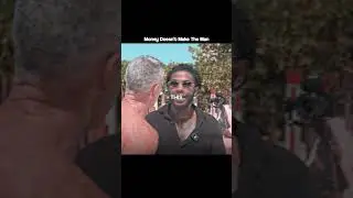 Money Doesn't Make The Man