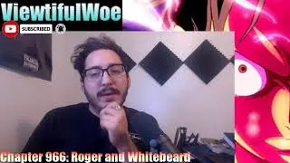 One Piece Chapter 966 Roger and Whitebeard Live Reaction!