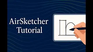 AMR : AirSketcher Tutorial