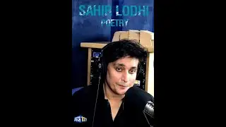 Sahir Lodhi reciting Poetry by Saleem Kausar