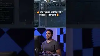 How to make a Larry June x Curren$y trap beat in Fl Studio #flstudio #beattutorial #typebeat