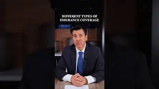 Car Accident Lawyer Explains Types Of Insurance Coverage