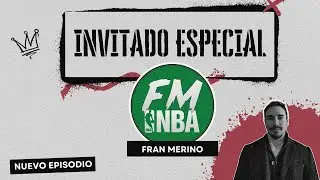 🚨PODCAST NBA CON @FranMerinoNBA 🚨ACTUALIDAD NBA, BOSTON CELTICS Y PERIODISMO DEPORTIVO 🔥