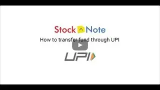 Instant Fund Transfer via StockNote app| UPI | Tutorial Videos | SAMCO