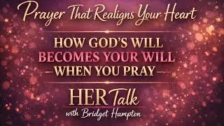 PrayerThat Realigns Your Heart❤️🙏🏾