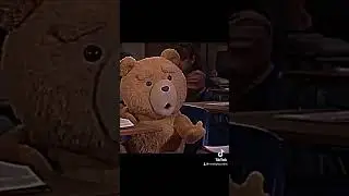 Ted edit #ted #movie #shorts