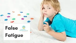 False Fatigue