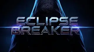 ECLIPSE BREAKER I EDM MUSIC