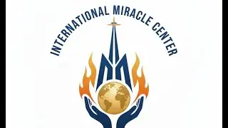 INTENATIONAL MIRACLE CENTER