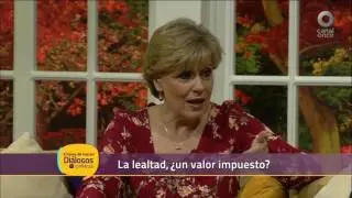 Diálogos en confianza (Saber vivir) - La lealtad, ¿un valor impuesto? (14/09/2016)