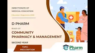 D.PHARM || SECOND YEAR  || ER20-22T COMMUNITY PHARMACY & MANAGEMENT || MODULE 3 || PRESCRIPTION