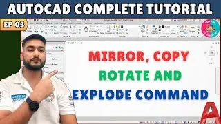 #03 Учебник AutoCAD для начинающих: объяснение зеркального отражения, копирования, поворота и взр...