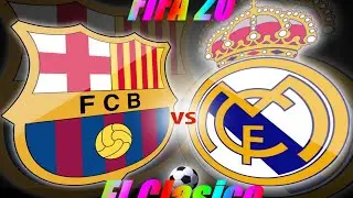 #FIFA20 #ElClasico  FC Barcelona vs Real Madrid FIFA14 Next Season Patch #Gameplay