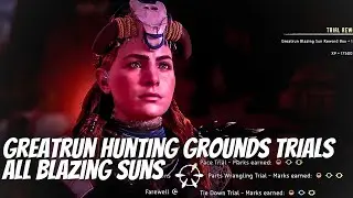 Greatrun Hunting Grounds (All 3 Trials Blazing Suns)