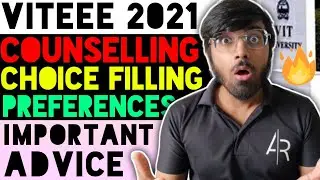 Choice Filling Preference Order | VIT 2021 Counselling | Vellore Institute Of Technology🔥🔥🔥 #viteee