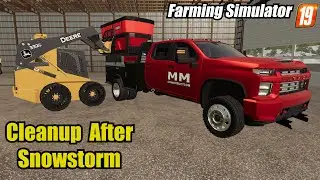 FS19 Construction Series | Snowplowing Aftermath Cleanup
