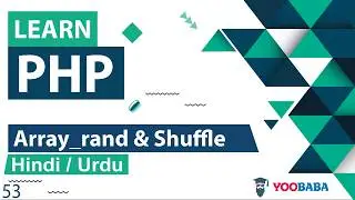 PHP Array_Rand & Shuffle Function Tutorial in Hindi / Urdu