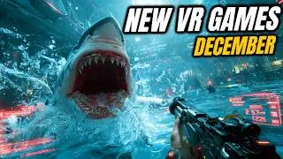 36 NEW VR Games in December 2025! It's A HUGE Month for VR!! | Meta Quest 3, PSVR 2, PCVR