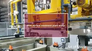 How surface treatment plant works