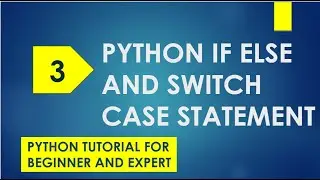 python if else | python case match | python switch | python switch case example | python tutorial