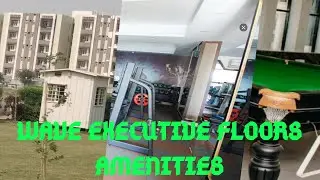 Wave Executive Floors | Amenities in Society| Park |  Club House 🏡 | Swimming Pool| Gym| Party Hall.